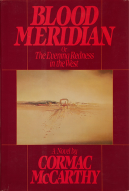 Blood Meridian, McCarthy