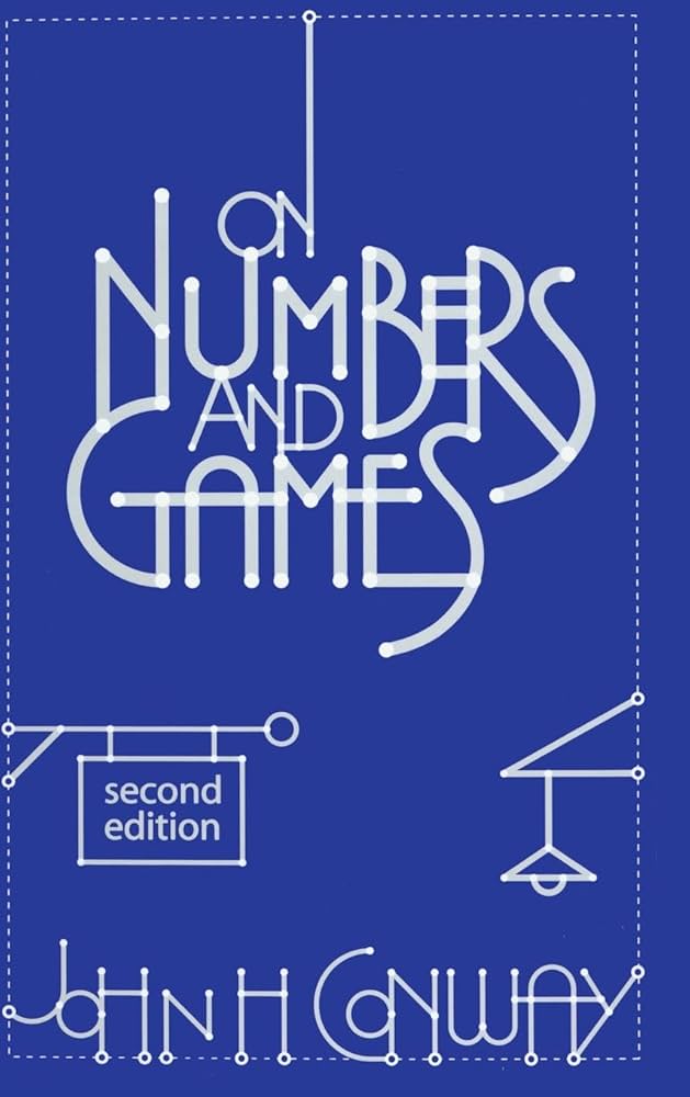 On Numbers and Games, Conway