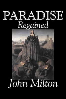 Paradise Regained, Milton